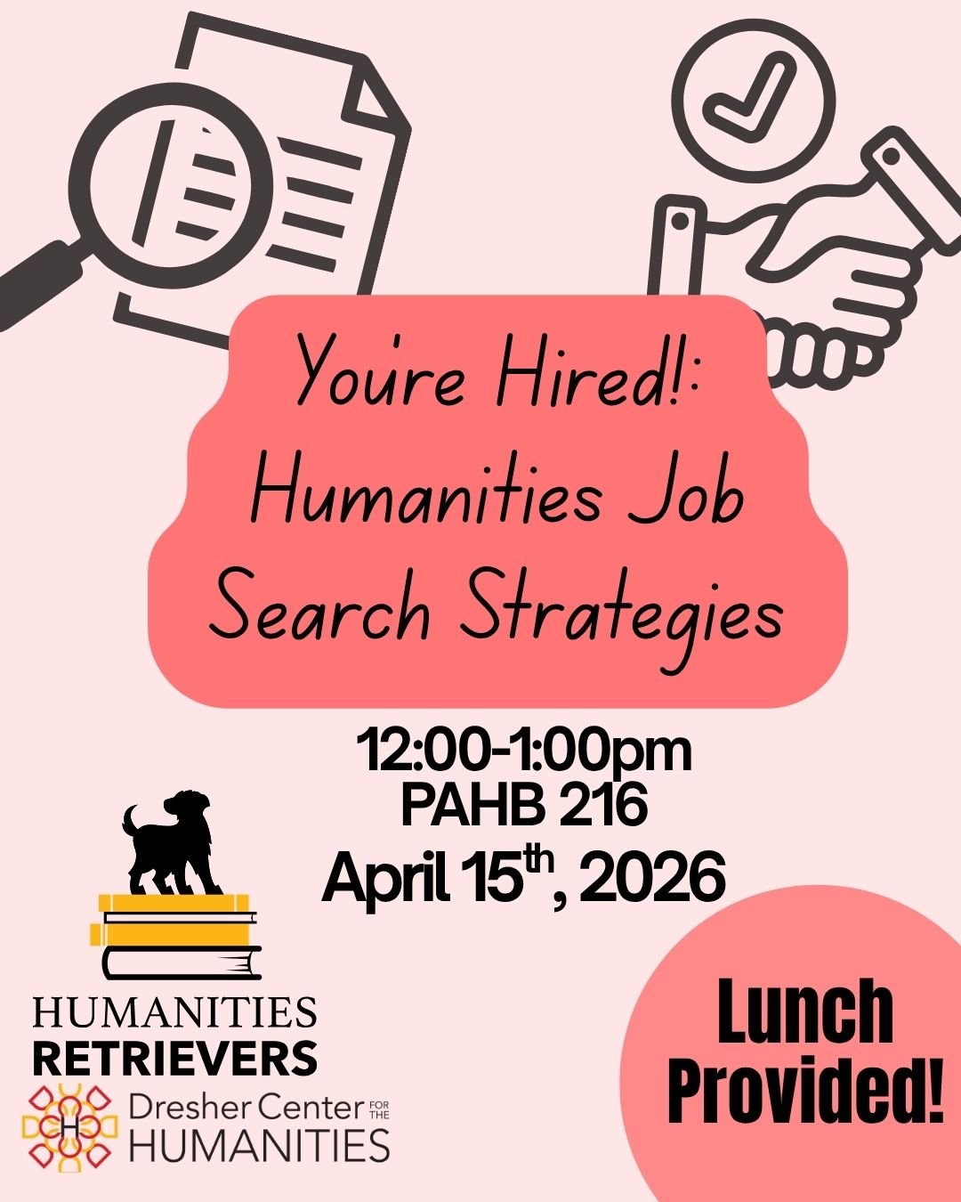 Flyer for You're Hired Humanities Job Search Strategies with a light pink background with clip art